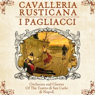 Mascagni: Cavalleria Rusticana - Leoncavallo: I Pagliacci 專輯 Ugo Rapalo