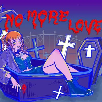 NO MORE LOVE （prod.jcb） 专辑 冲天小火箭