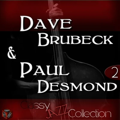 Jazz Collection: Dave Brubeck & Paul Desmond, Vol. 2 專輯 Dave Brubeck/Coleman Hawkins & His Orchestra