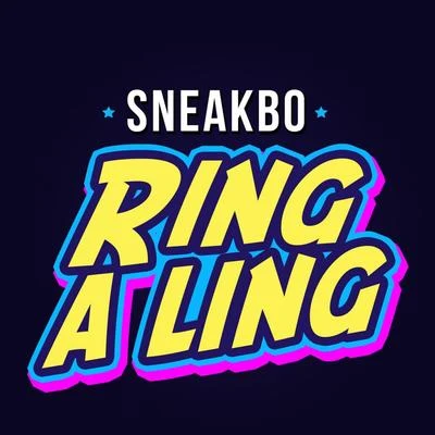 Ring a Ling (Remixes) 專輯 Sneakbo