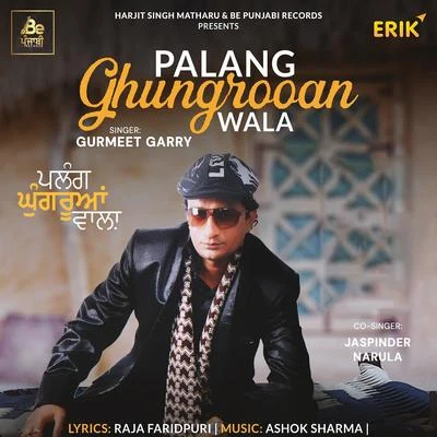 Palang Ghungrooan Wala 專輯 Gurmeet Singh