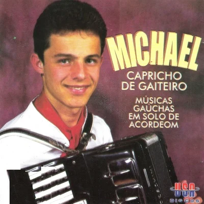 Capricho Gaiteiro 專輯 Michael/Lofty/Benz