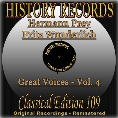 History Records - Classical Edition 109 - Great Voices - Hermann Prey & Fritz Wunderlich 專輯 Hermann Prey