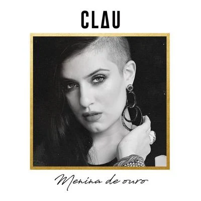 Menina De Ouro 專輯 Clau/Igor/Pedro Lotto