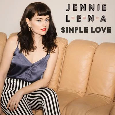 Simple Love 專輯 Jennie Lena