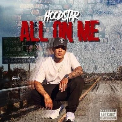 All On Me 专辑 HoodStar/Thre4t