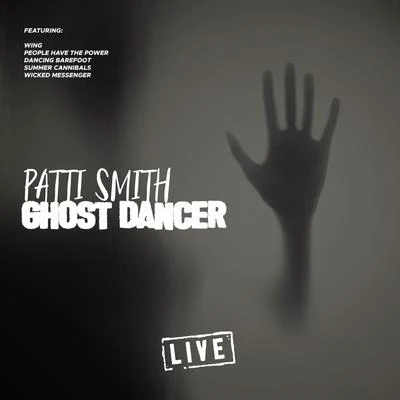 Patti Smith Ghost Dancer (Live)