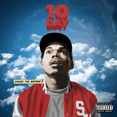 10 Day 專輯 Chance the Rapper