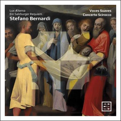 Bernardi: Lux Æterna. Ein Salzburger Requiem 专辑 Carlo Gesualdo/Voces Suaves