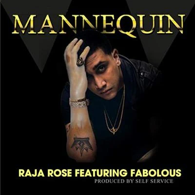 Mannequin (feat. Fabolous) 專輯 Ankush Raja/Raja