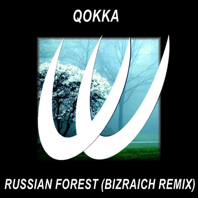 QokkaMeroshi Russian Forest (Bizraich Remix)