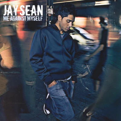 Me Against Myself 專輯 Jay Sean