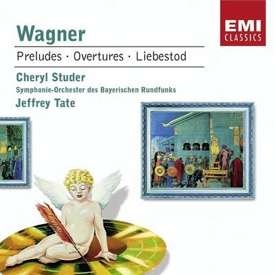 Wagner: Faust & Columbus Overtures, Meistersinger Prelude, Parsifal Prelude, Tristan und Isolde exc. 專輯 Jeffrey Tate/The London Symphony Orchestra