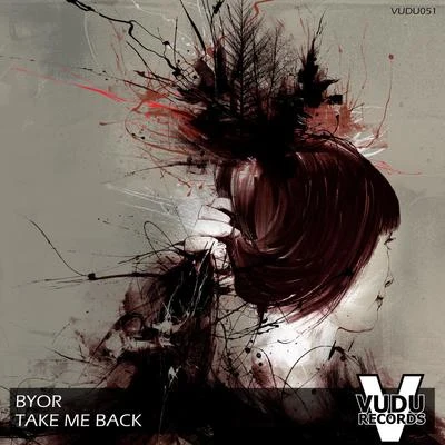 Take Me Back 專輯 Byor