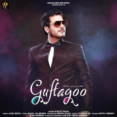 Guftagoo 專輯 Surjit Khan/Gurpal Mattiar/Surinder Shinda, Chorus/Harjit Harman/Sukhi Khan