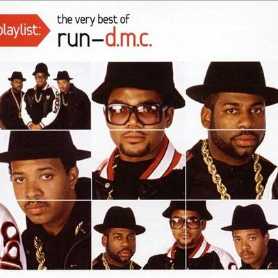 Playlist: The Very Best of Run-D.M.C. 专辑 Run-D.M.C.