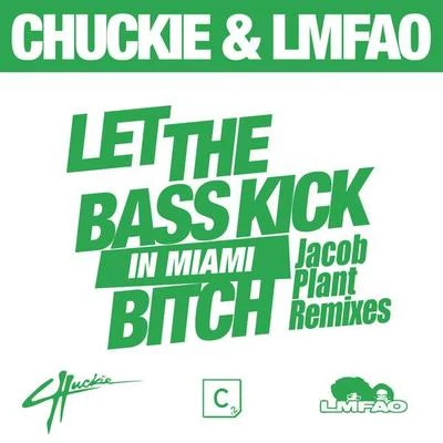 chuckieExodusMatthew Steeper Let The Bass Kick In Miami *****(Jacob Plant Remixes)