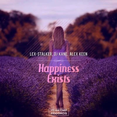 Happiness Exists 專輯 Abriviatura IV/Alex Keen/Dj Quba/Stefre Roland/Kasthree