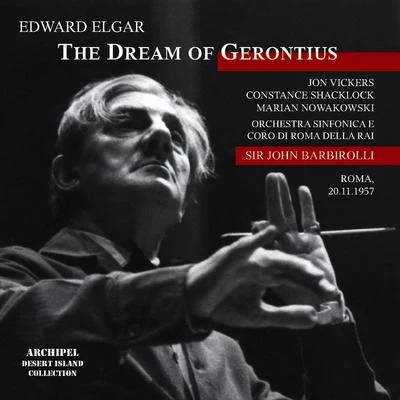 ELGAR, E.: Dream of Gerontius (The) [Oratorio]BERLIOZ, H.: Symphonie fantastique (Rai Chorus, Hallé Orchestra, Barbirolli) (1947, 1957) 专辑 John Barbirolli