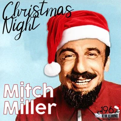 Christmas Night 专辑 Mitch Miller