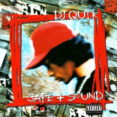 Safe+Sound 專輯 DJ Quik