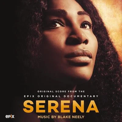 Serena (Original Motion Picture Score) 專輯 Blake Neely/Grant Gustin/Darren Criss/Jeremy Jordan/Carlos Valdes