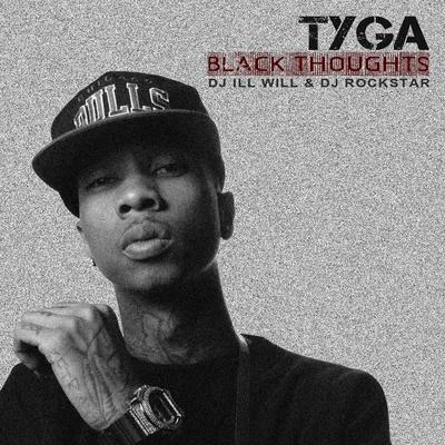 Black Thoughts 專輯 Tyga