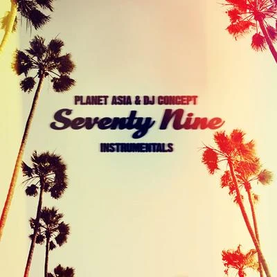 Seventy Nine (Instrumentals) 專輯 Little Vic/DJ KNOX/DJ Concept/Blaq Poet/Nutso