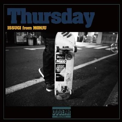 Thursday Remixes 专辑 ISSUGI/仙人掌