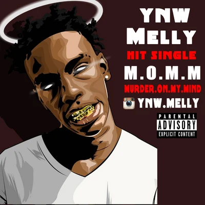 Murder On My Mind 專輯 YNW Melly