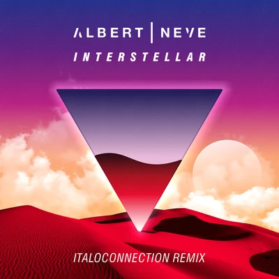 Interstellar (Italoconnection Remix) 专辑 Albert Neve/JP Candela