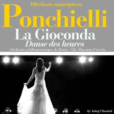 Ponchielli : La Giaconda, danse des heures 專輯 Orchestre philharmonique de Rome/Massimo Freccia