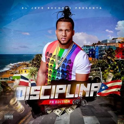 Disciplina (Puerto Rico Edition) 專輯 El Alfa/Rios/Jhay Cortez/Myke Towers/Romeo Santos