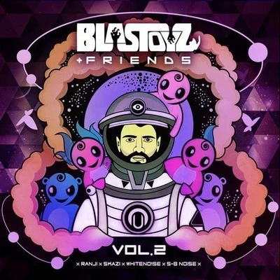 WHITENO1SEInfected MushroomMonstercat Blastoyz + Friends vol.2