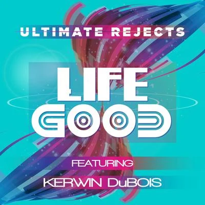 Life Good 專輯 Ultimate Rejects/Henry Fong/JSTJR