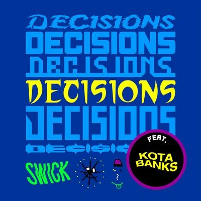 Decisions 專輯 Sleepy Tom/Swick/Moska/Alesso/TV Noise