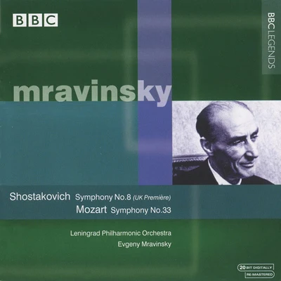 BBC Legends(CD2) Evgeny Mravinsky - Shostakovich Symphonie N°8 專輯 Evgeny Mravinsky