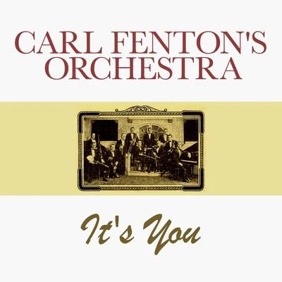 Its You 專輯 Carl Fentons Orchestra