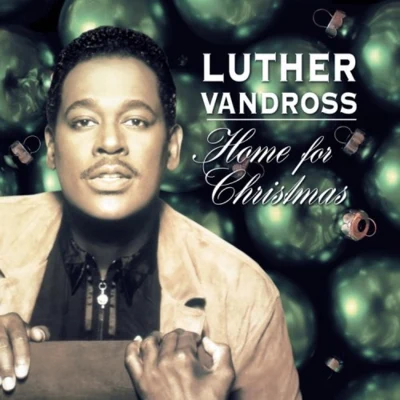 Home for Christmas 專輯 Luther Vandross