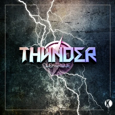 Thunder 專輯 LeKtriQue/Roniit