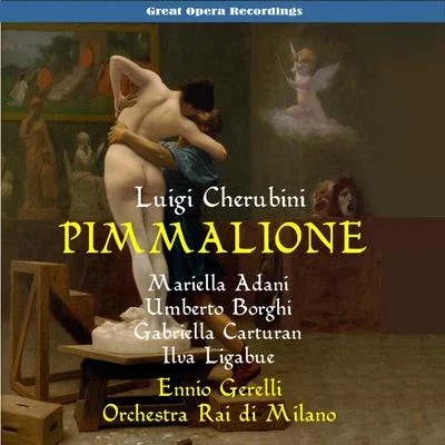 Cherubini: Pimmalione (Pygmalion) [1955] 專輯 Orchestra Rai di Milano