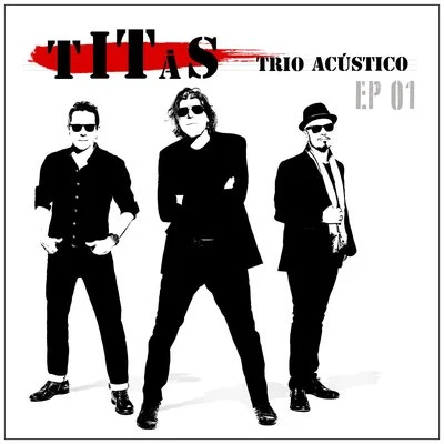 Titãs Trio Acústico EP 1 专辑 Titãs