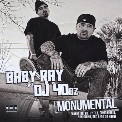 Monumental 專輯 B-Dawg/DJ 40oz/Tito B