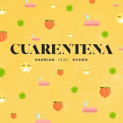 Cuarentena 專輯 Hadrian