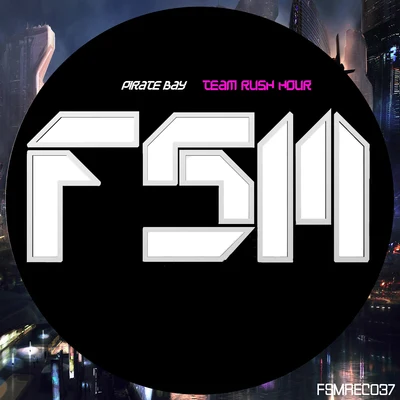 Pirate Bay 專輯 JR Kenna/Team Rush Hour