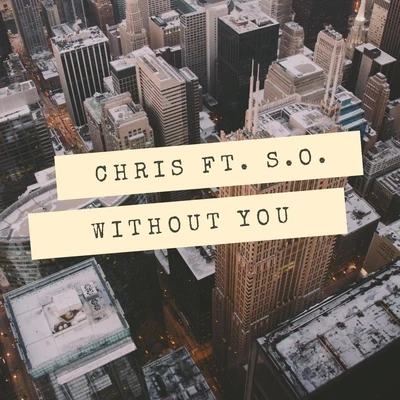 Without You 專輯 Chris/Steve C/Arkins