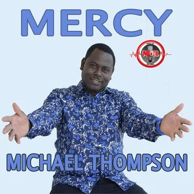 Mercy 专辑 Michael Thompson