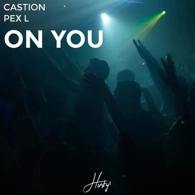 On You 專輯 Castion