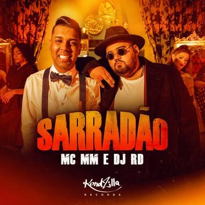 Sarradão 專輯 Mc Torugo/Petter Ferraz/DJ RD