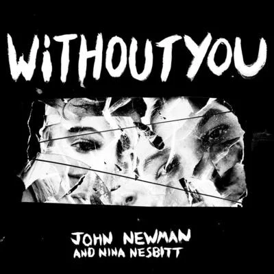 John Newman Without You